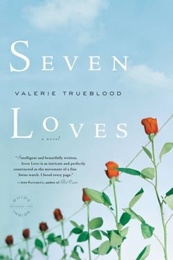 Seven Loves - A Novel