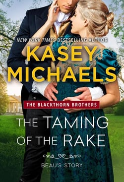 The Taming of the Rake - The Blackthorn Brothers, #1