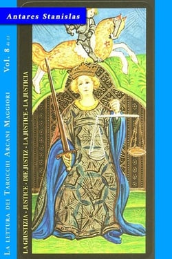 La Giustizia - Vol. 8 di 22 - La lettura dei Tarocchi Arcani maggiori, #8