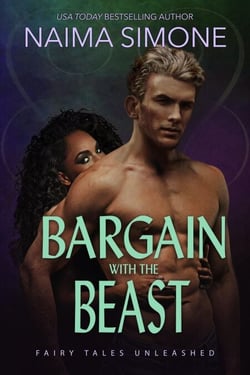 Bargain with the Beast - Fairy Tales Unleashed, #1