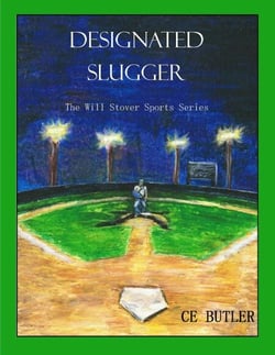 Designated Slugger - The Will Stover Sports Series, #6