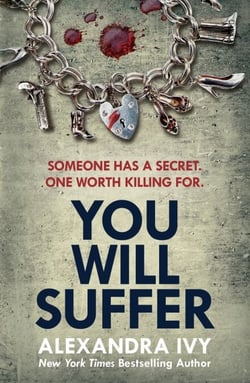 You Will Suffer - A gripping, chilling, unputdownable thriller