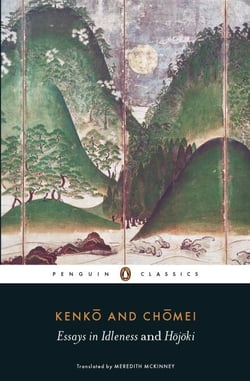 Essays in Idleness - and Hojoki