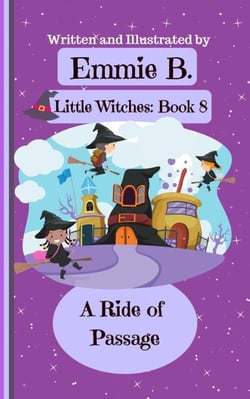 A Ride of Passage - Little Witches, #8