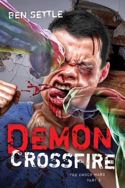 Demon Crossfire - The Enoch Wars, Book 3 - The Enoch Wars, #1