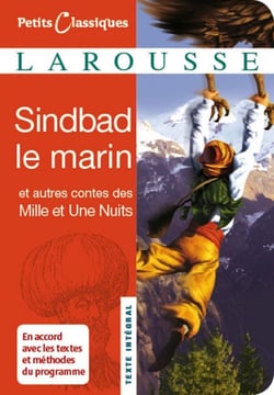 Sindbad le marin et autres contes des Mille et une nuits - Contes (IXe et Xe siècle)