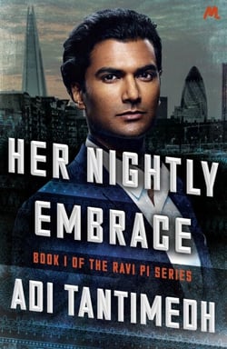 Her Nightly Embrace - Book 1 of the Ravi PI Series