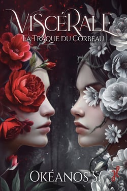 Viscérale (TOME 1) - La traque du corbeau