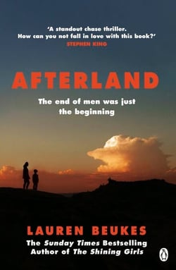 Afterland - The gripping feminist thriller from the author of Apple TV’s Shining Girls