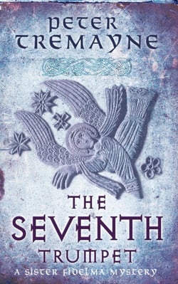 The Seventh Trumpet (Sister Fidelma Mysteries Book 23) - A page-turning medieval mystery of murder and intrigue