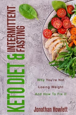 Keto Diet &amp; Intermittent Fasting: Why You're Not Losing Weight And How To Fix It