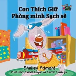 Con Thích Gi? Phòng mình S?ch s? - Vietnamese Bedtime Collection