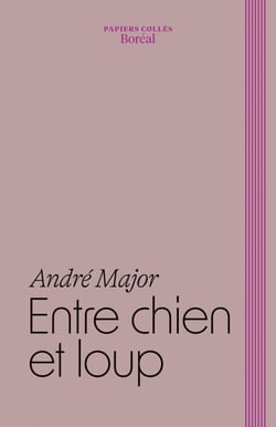 Entre chien et loup - Carnets 2008-2014