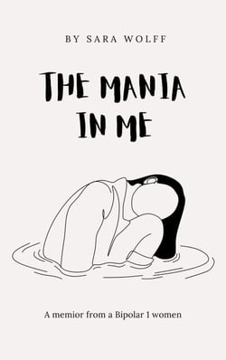 The Mania In Me