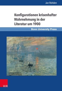Konfigurationen krisenhafter Wahrnehmung in der Literatur um 1900 - Eine Studie über Joris-Karl Huysmans, Gabriele D'Annunzio, Oscar Wilde und Hugo von Hofmannsthal
