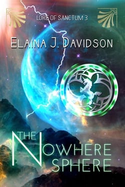 The Nowhere Sphere - Lore of Sanctum, #3