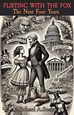 Flirting with the Fox:  The Next Four Years - Four Years, #3