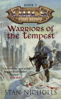 Warriors Of The Tempest - Orcs: First Blood Volume Three