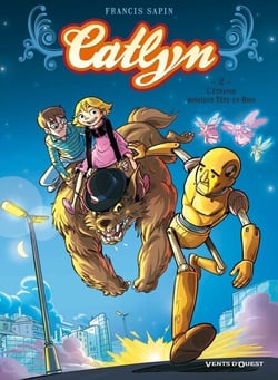 Catlyn - Tome 02 - L'Etrange monsieur Tête-en-bois