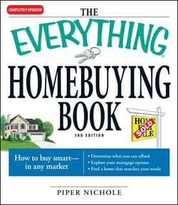 The Everything Homebuying Book - How to buy smart -- in any market..Determine what you can afford...Explore your mortgage options...Find a home that matches your needs