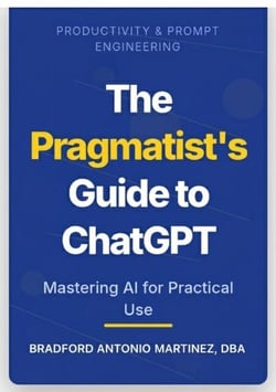 The Pragmatist's Guide to ChatGPT