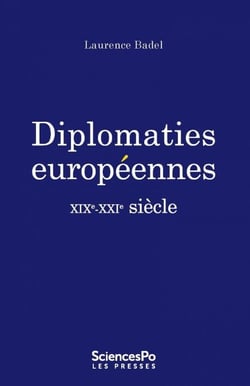 Diplomaties européennes - XIXe-XXIe siècles