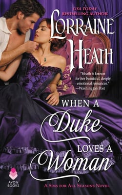 When a Duke Loves a Woman - A Sins for All Seasons Novel