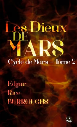 Les Dieux de Mars (Divinités martiennes) - Bilingue anglais-français – contient une édition adaptée au public dyslexique