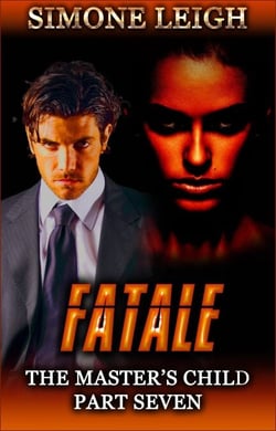Fatale - The Master's Child, #7