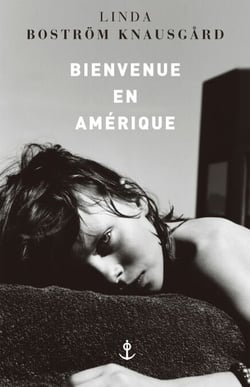 Bienvenue en Amérique - traduit du suédois par Terje Sinding