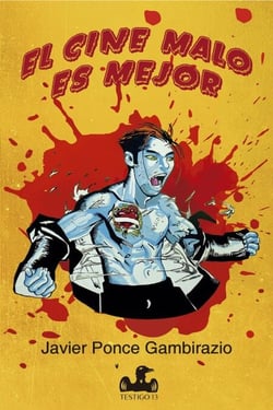 El cine malo es mejor