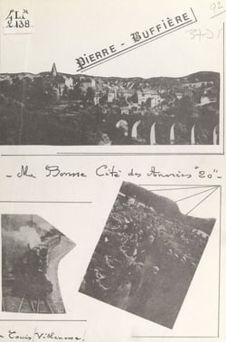 Pierre-Buffière - Ma bonne cité des année 20