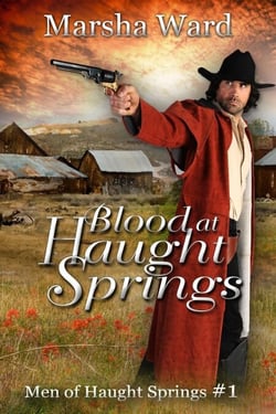 Blood at Haught Springs - Men of Haught Springs, #1