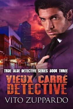 Vieux Carre - True Blue Detective