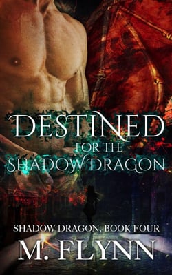 Destined For the Shadow Dragon: Shadow Dragon Book 4 (Dragon Shifter Romance) - Shadow Dragon, #4
