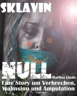 Sklavin Null - Die reduzierte Frau