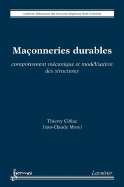 Maçonneries durables - comportement mécanique et modélisation des structures