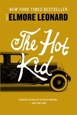 The Hot Kid - A Novel