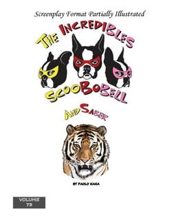 The Incredibles Scoobobell and Saber - The Incredibles Scoobobell Series, #73