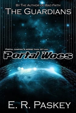Portal Woes (The Guardians: Book 2) - The Guardians, #2