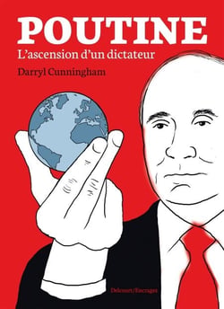 Poutine - L'ascension d'un dictateur