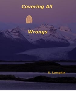 Covering All Wrongs - Covering All Wrongs, #1