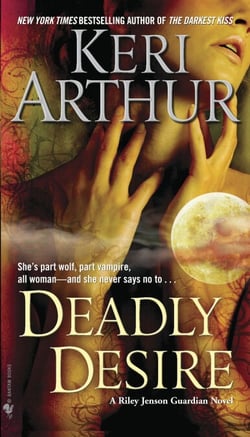 Deadly Desire - A Riley Jenson Guardian Novel