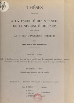 Étude de la fluorescence des gaz rares excités par des particules nucléaires chargées. Utilisation pour la détection des rayonnements nucléaires par scintillation - Suivi de Propositions données par la Faculté : la détection des rayonnements nucléaires...