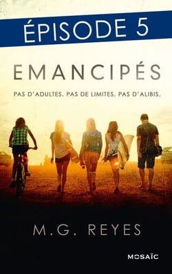 Emancipés - Episode 5