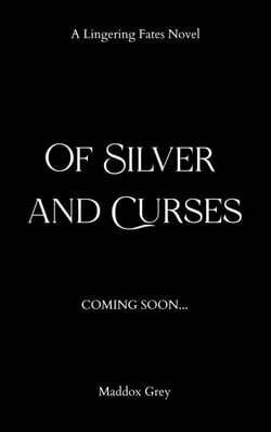 Of Silver and Curses - Lingering Fates, #1