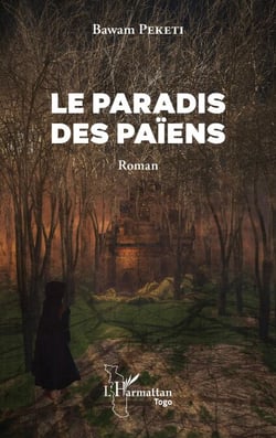 Le paradis des païens - Roman
