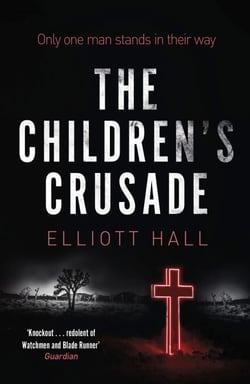 The Children's Crusade - Only one man stands in their way . . .