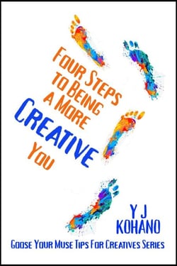 Four Steps to Being a More Creative You - Goose Your Muse Tips for Creatives