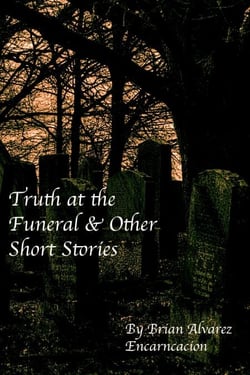 Truth at the Funeral &amp; Other Short Stories